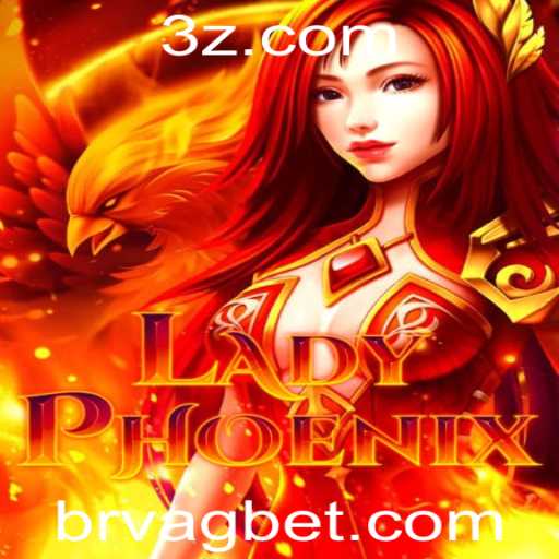 LadyPhoenix: Explorando o Novo Universo do Jogo com VAGBET